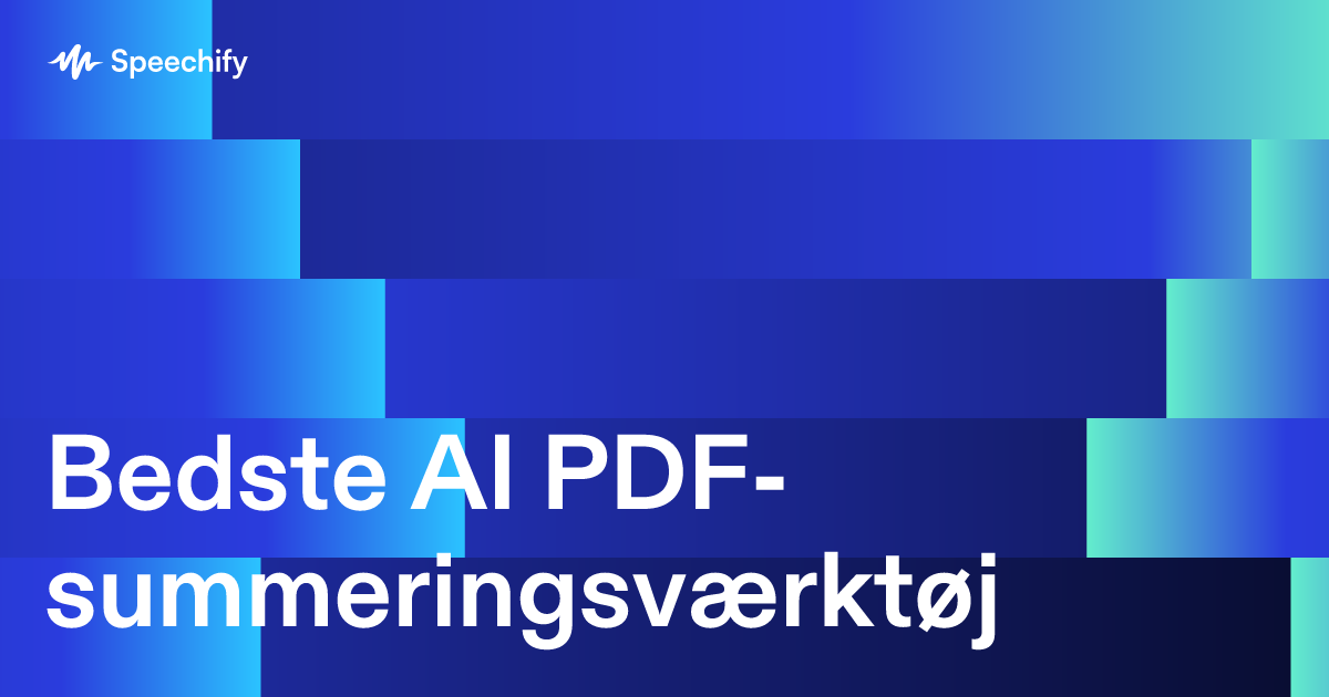 Bedste AI PDF-summeringsværktøj
