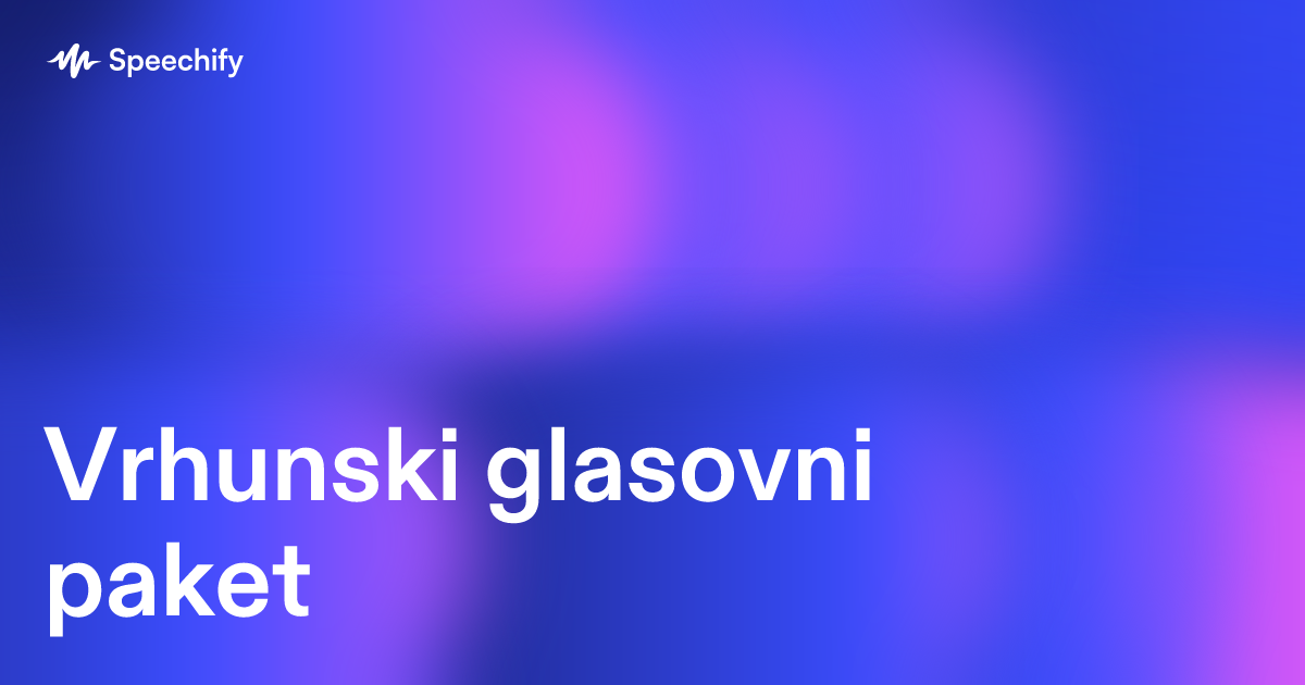 Vrhunski glasovni paket
