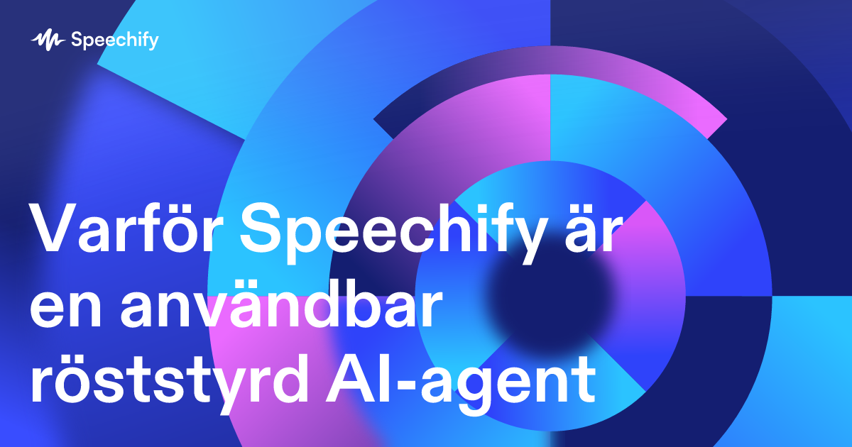 Varför Speechify är en användbar röststyrd AI-agent