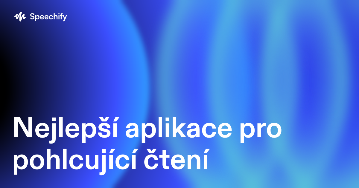 Nejlepší aplikace pro pohlcující čtení