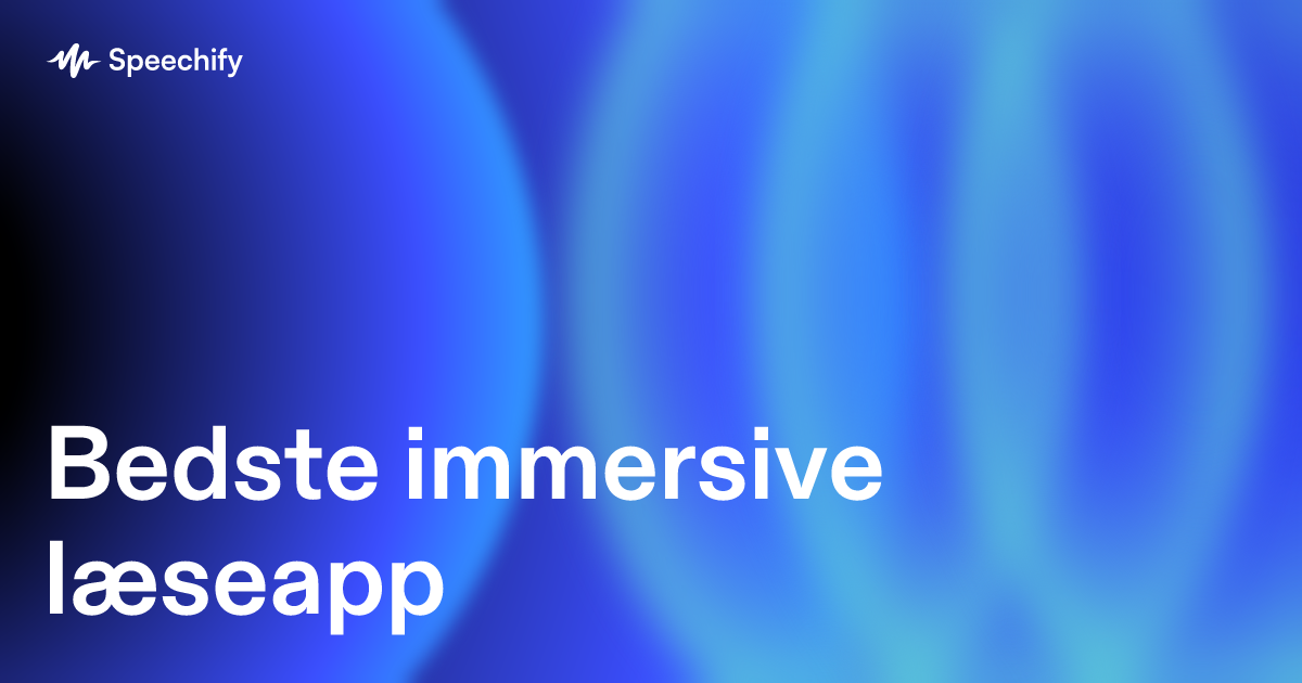 Bedste immersive læseapp