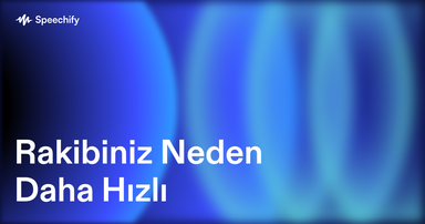 Rakibiniz Neden Daha Hızlı