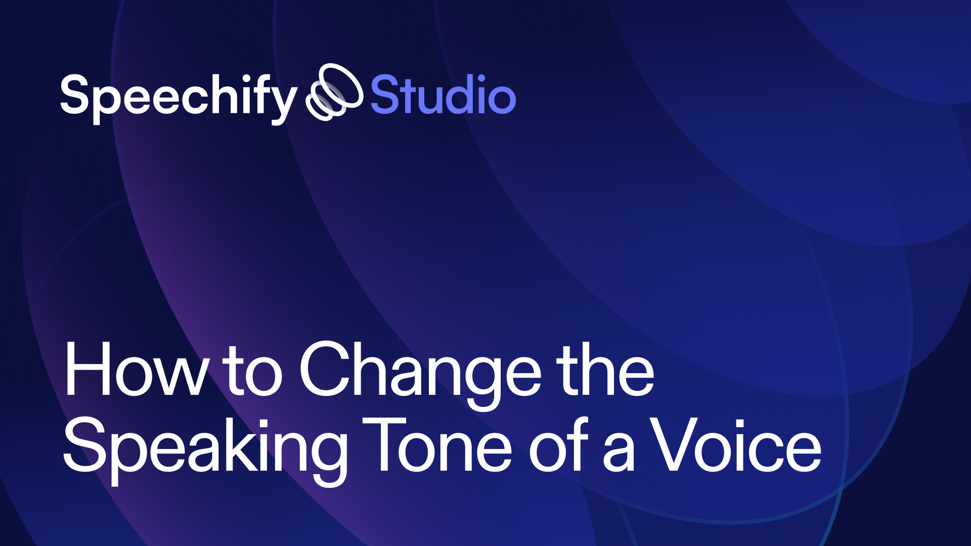 Change Speaking Tone