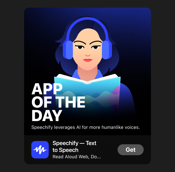 Speechify is The App Of The Day